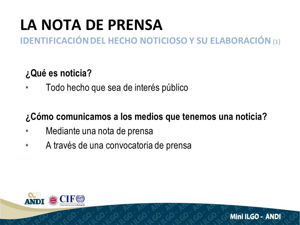 LA NOTA DE PRENSA IDENTIFICACIÓN DEL HECHO NOTICIOSO Y SU ELABORACIÓN (1)