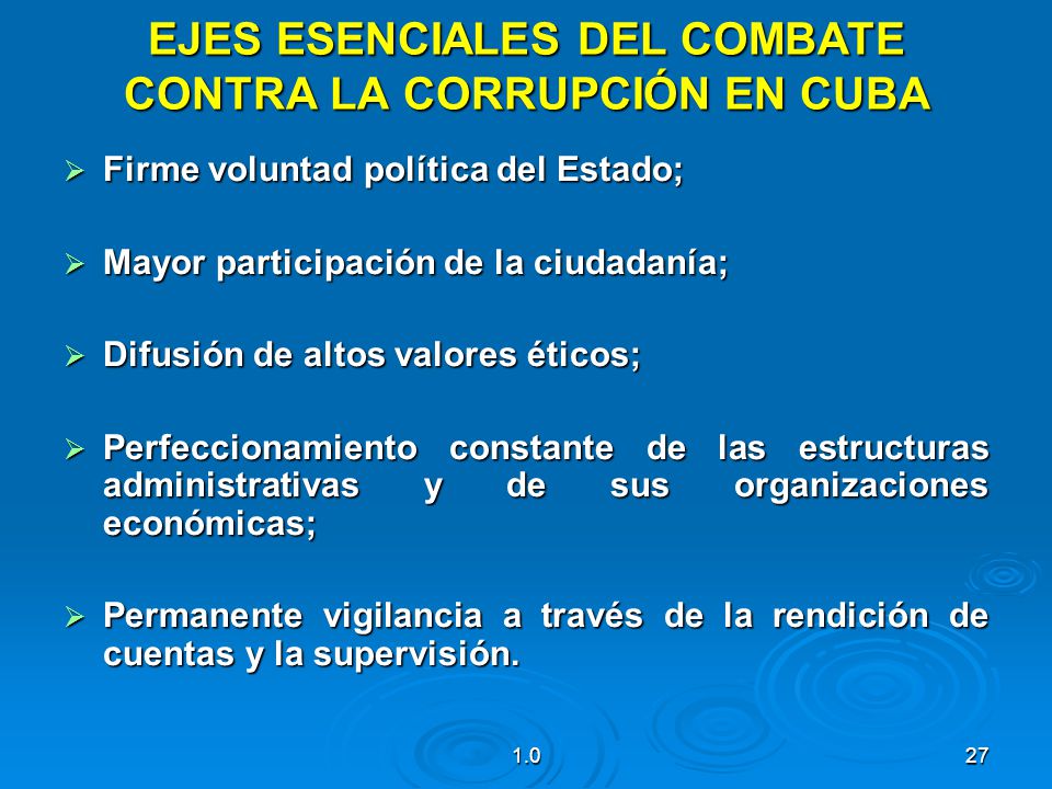 EJES ESENCIALES DEL COMBATE CONTRA LA CORRUPCIÓN EN CUBA