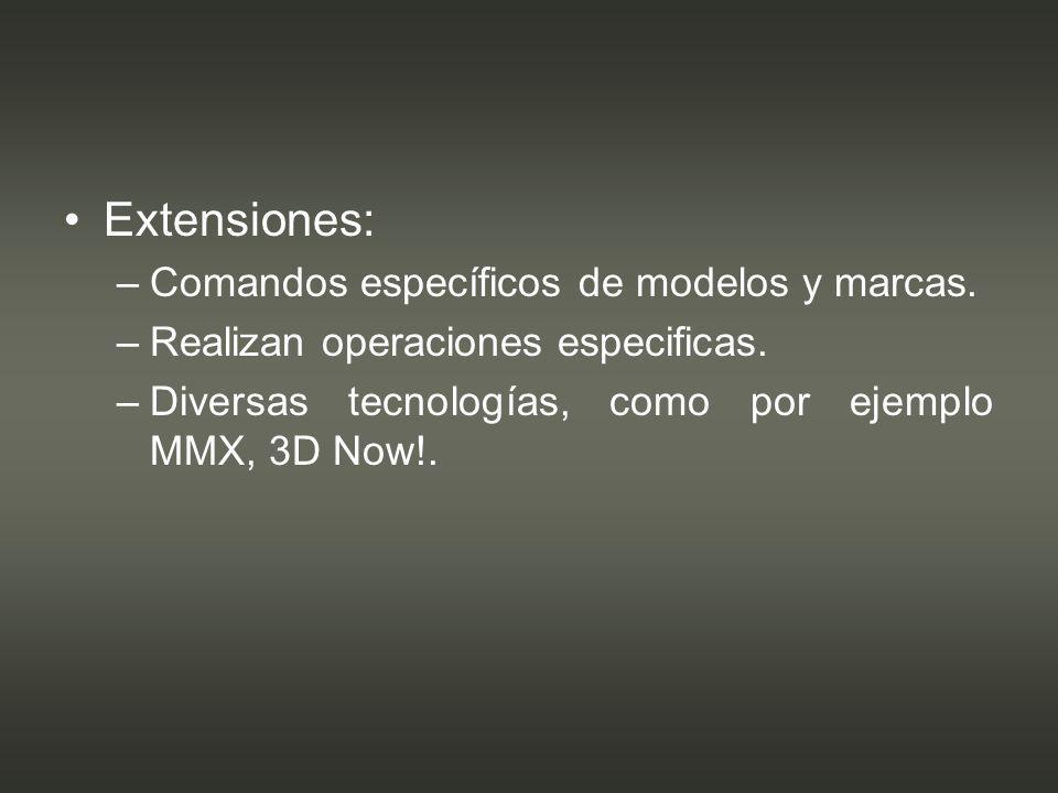Extensiones: Comandos específicos de modelos y marcas.