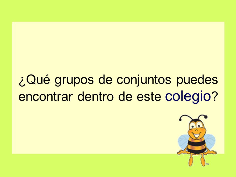 ¿Qué grupos de conjuntos puedes encontrar dentro de este colegio