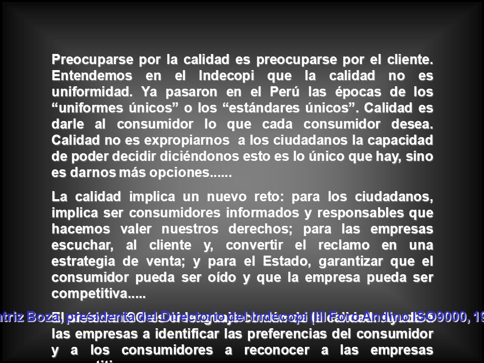 Preocuparse por la calidad es preocuparse por el cliente