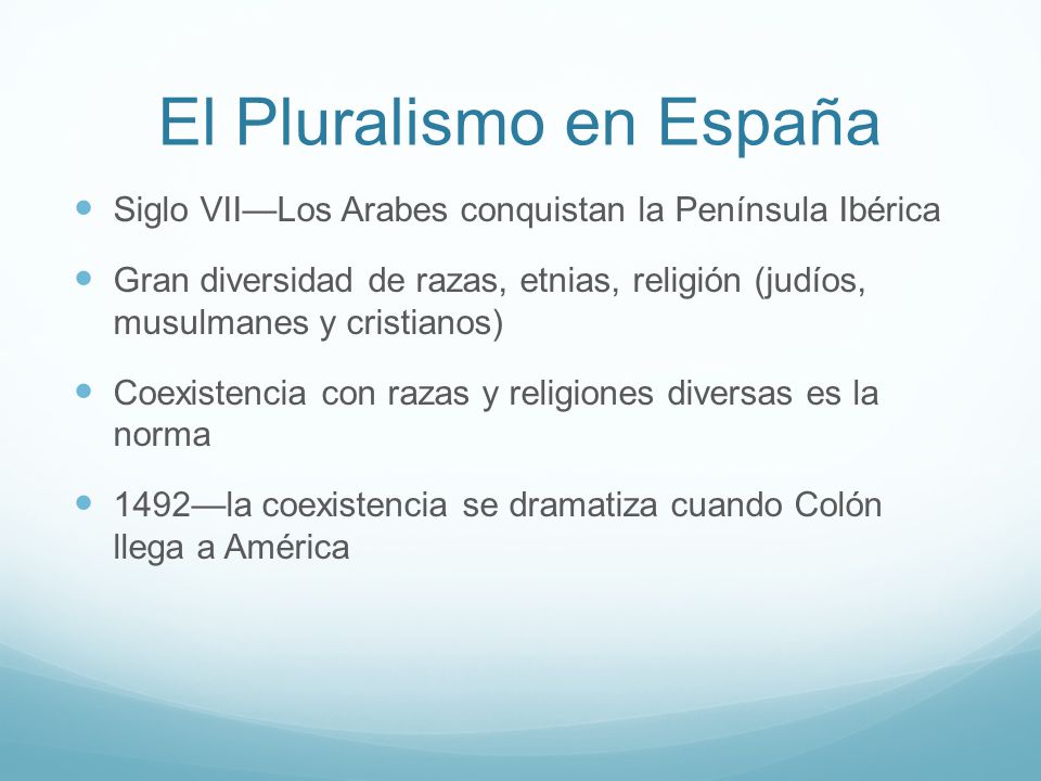 El Pluralismo en España