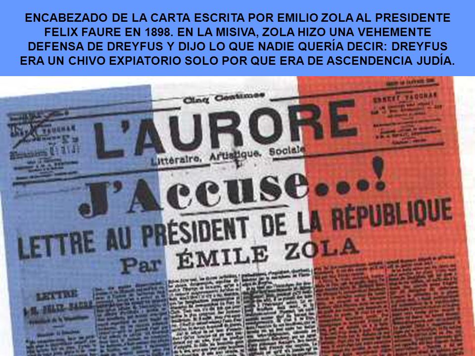ENCABEZADO DE LA CARTA ESCRITA POR EMILIO ZOLA AL PRESIDENTE FELIX FAURE EN 1898.