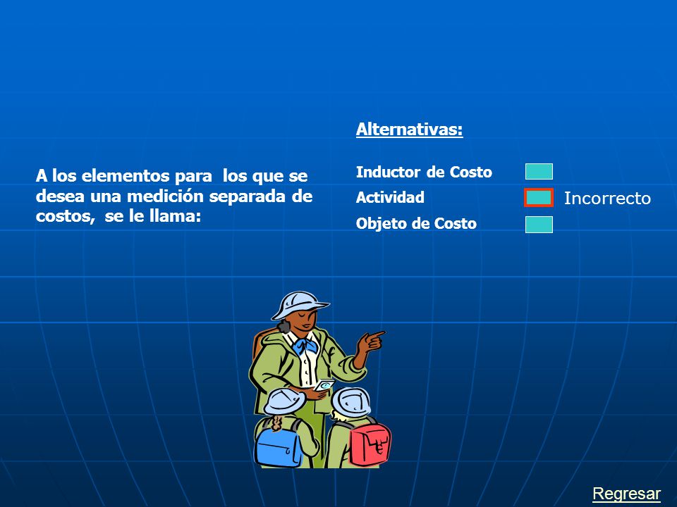 Alternativas: A los elementos para los que se desea una medición separada de costos, se le llama: