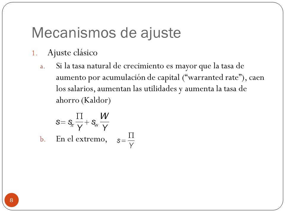 Mecanismos de ajuste Ajuste clásico