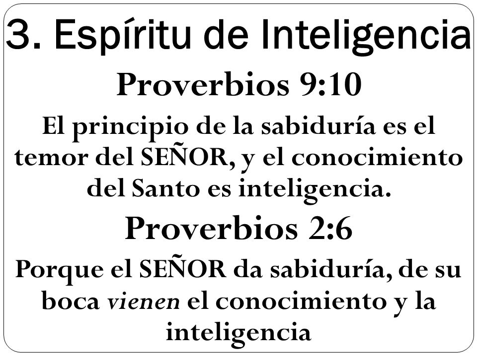 3. Espíritu de Inteligencia