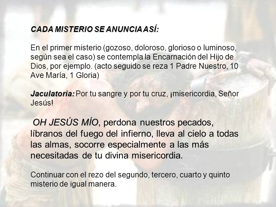 CADA MISTERIO SE ANUNCIA ASÍ: