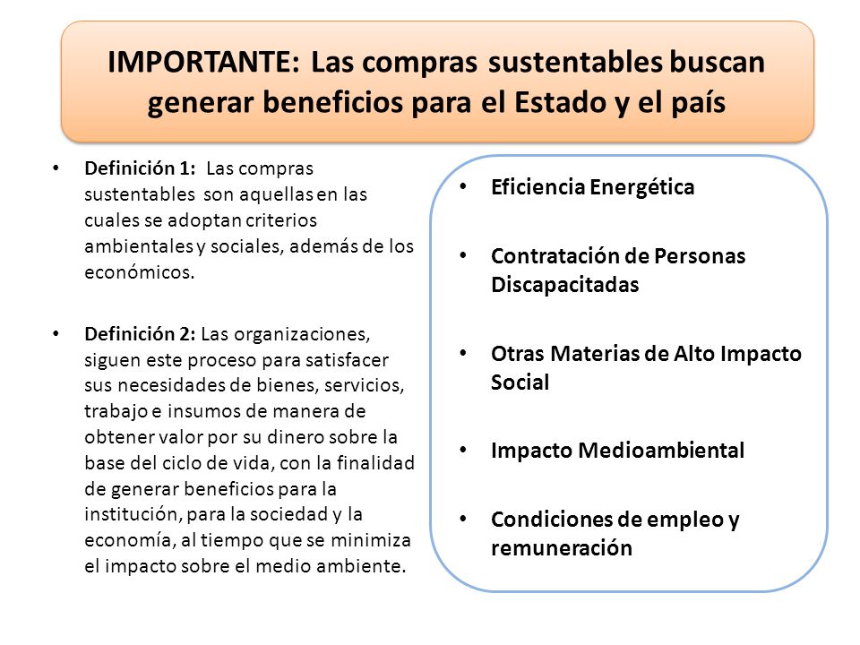 IMPORTANTE: Las compras sustentables buscan generar beneficios para el Estado y el país