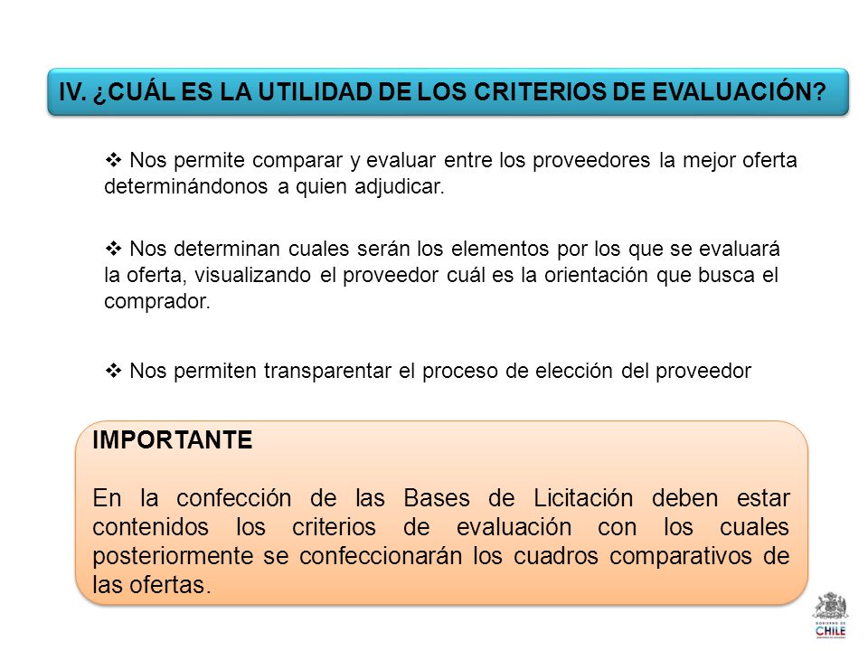 IV. ¿CUÁL ES LA UTILIDAD DE LOS CRITERIOS DE EVALUACIÓN