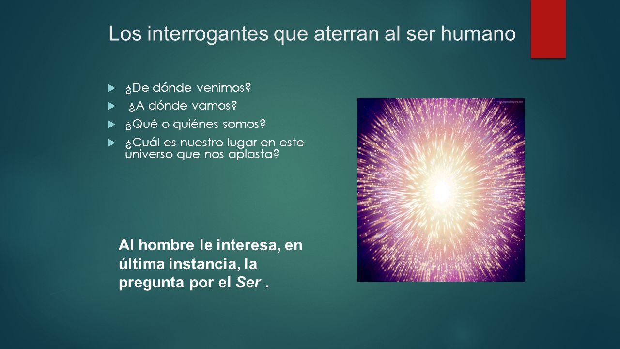 Los interrogantes que aterran al ser humano