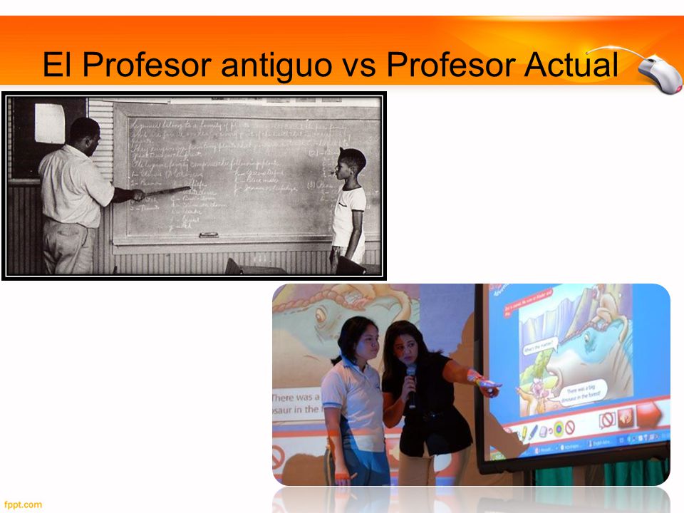 El Profesor antiguo vs Profesor Actual