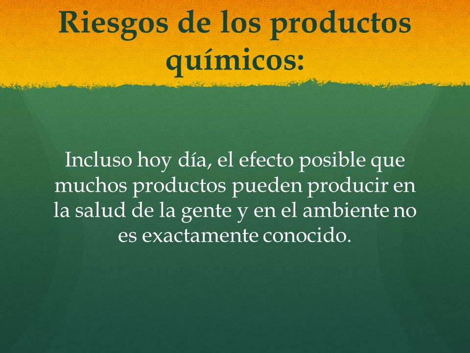 Riesgos de los productos químicos: