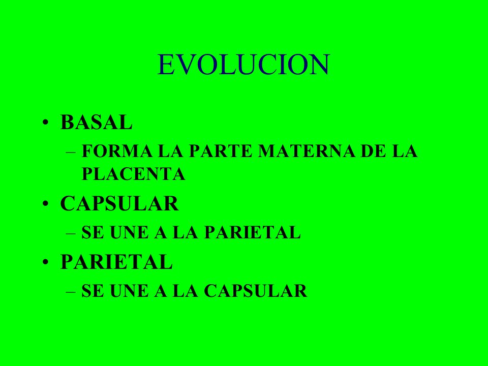 EVOLUCION BASAL CAPSULAR PARIETAL