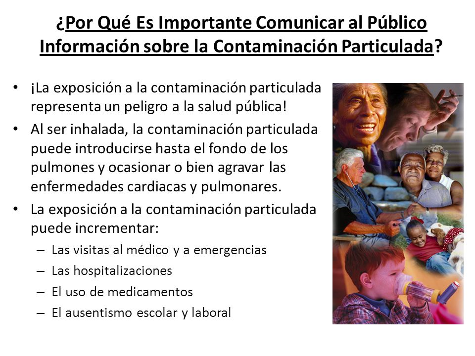 ¿Por Qué Es Importante Comunicar al Público Información sobre la Contaminación Particulada