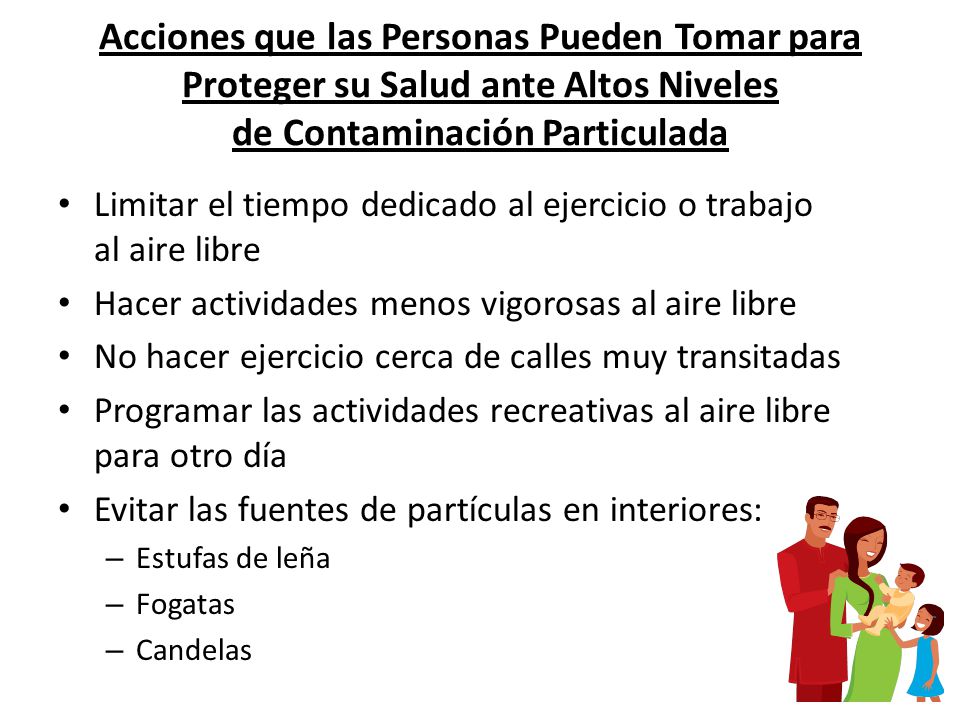 Acciones que las Personas Pueden Tomar para Proteger su Salud ante Altos Niveles de Contaminación Particulada