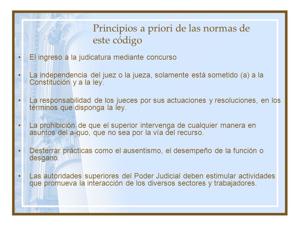 Principios a priori de las normas de este código