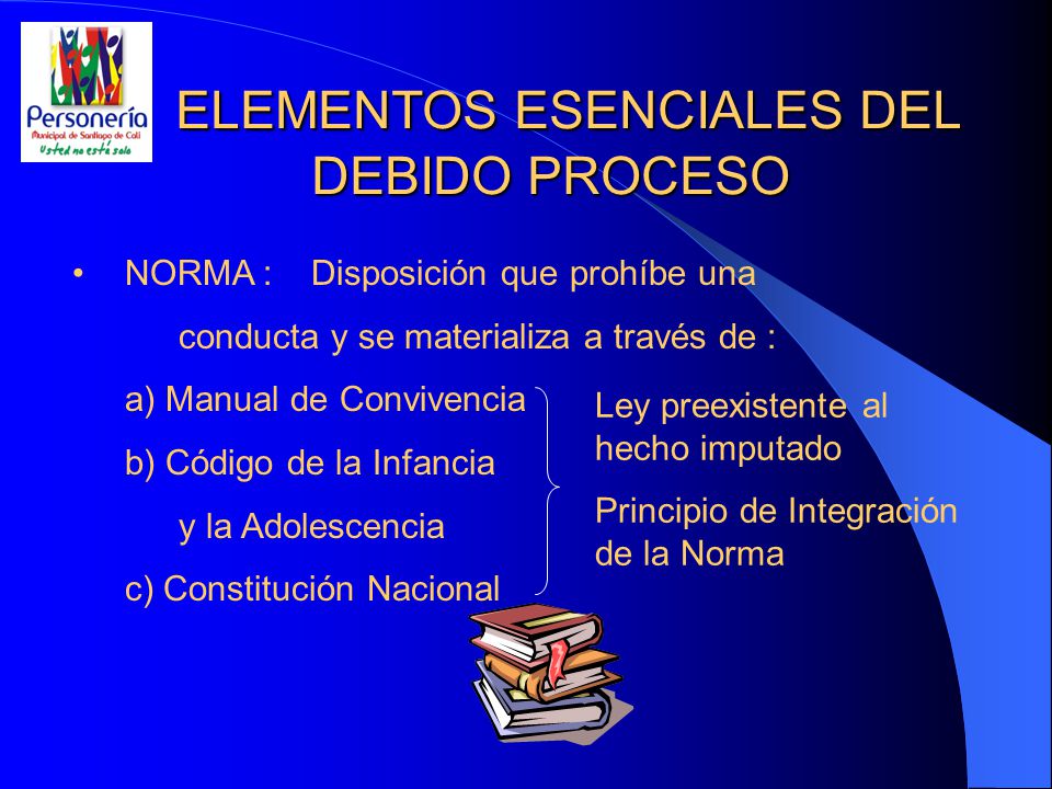 ELEMENTOS ESENCIALES DEL DEBIDO PROCESO