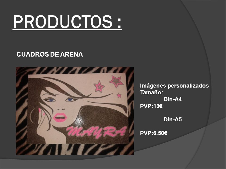 PRODUCTOS : CUADROS DE ARENA Imágenes personalizados Tamaño: Din-A4