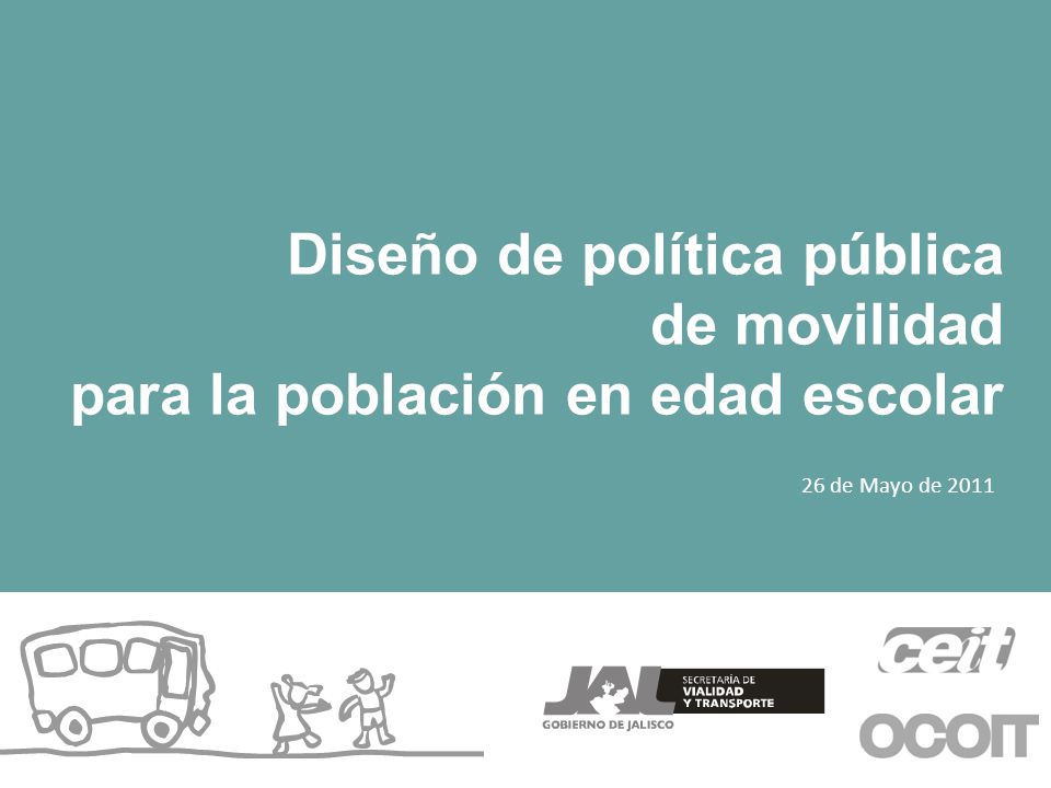 Diseño de política pública de movilidad para la población en edad escolar