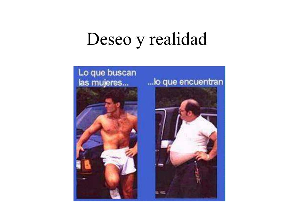 Deseo y realidad