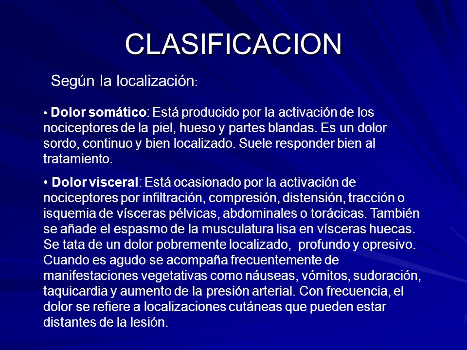 CLASIFICACION Según la localización: