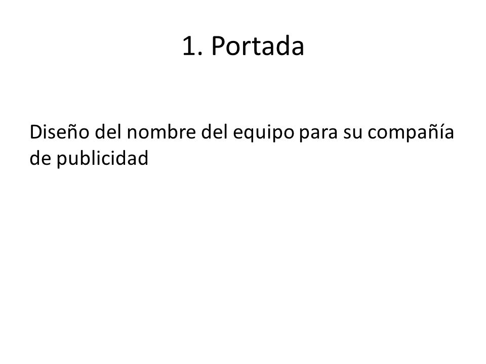 1. Portada Diseño del nombre del equipo para su compañía de publicidad