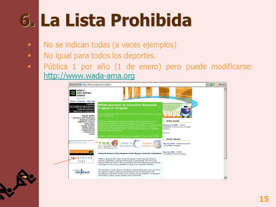 6. La Lista Prohibida No se indican todas (a veces ejemplos)