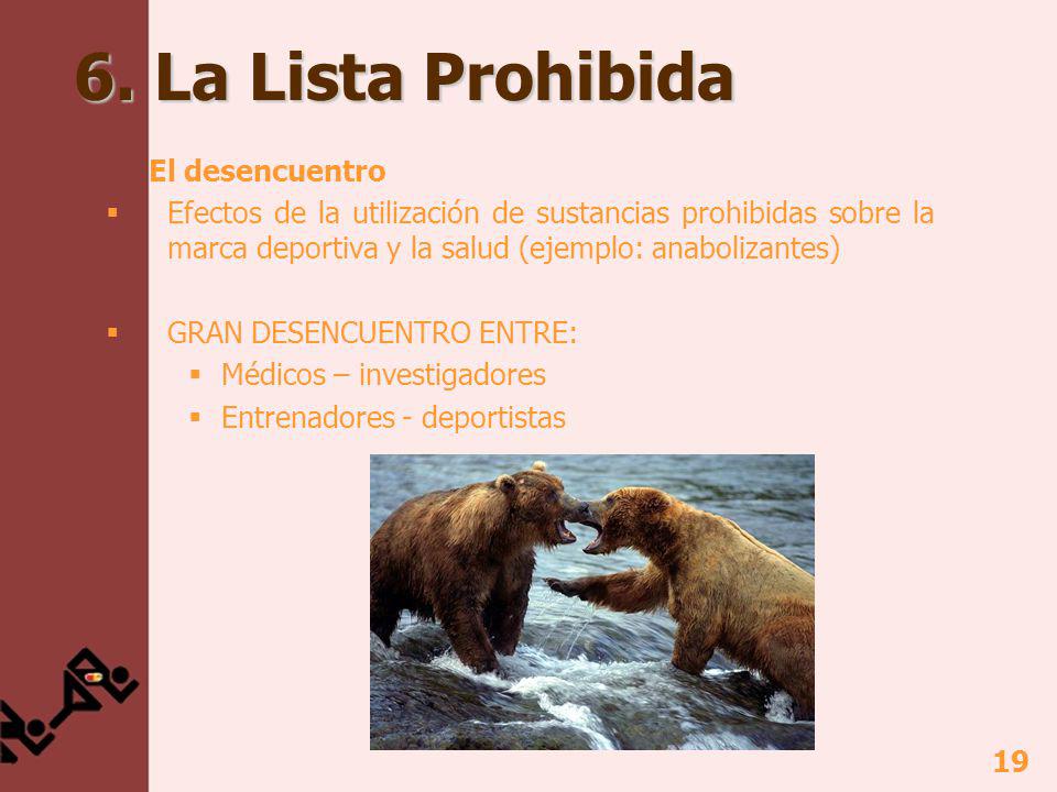 6. La Lista Prohibida El desencuentro