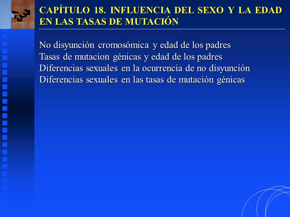CAPÍTULO 18. INFLUENCIA DEL SEXO Y LA EDAD EN LAS TASAS DE MUTACIÓN