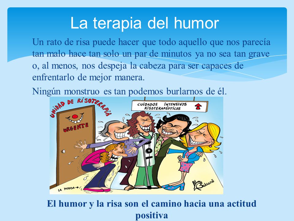 El humor y la risa son el camino hacia una actitud positiva
