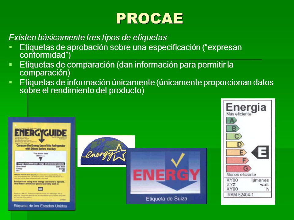 PROCAE Existen básicamente tres tipos de etiquetas: