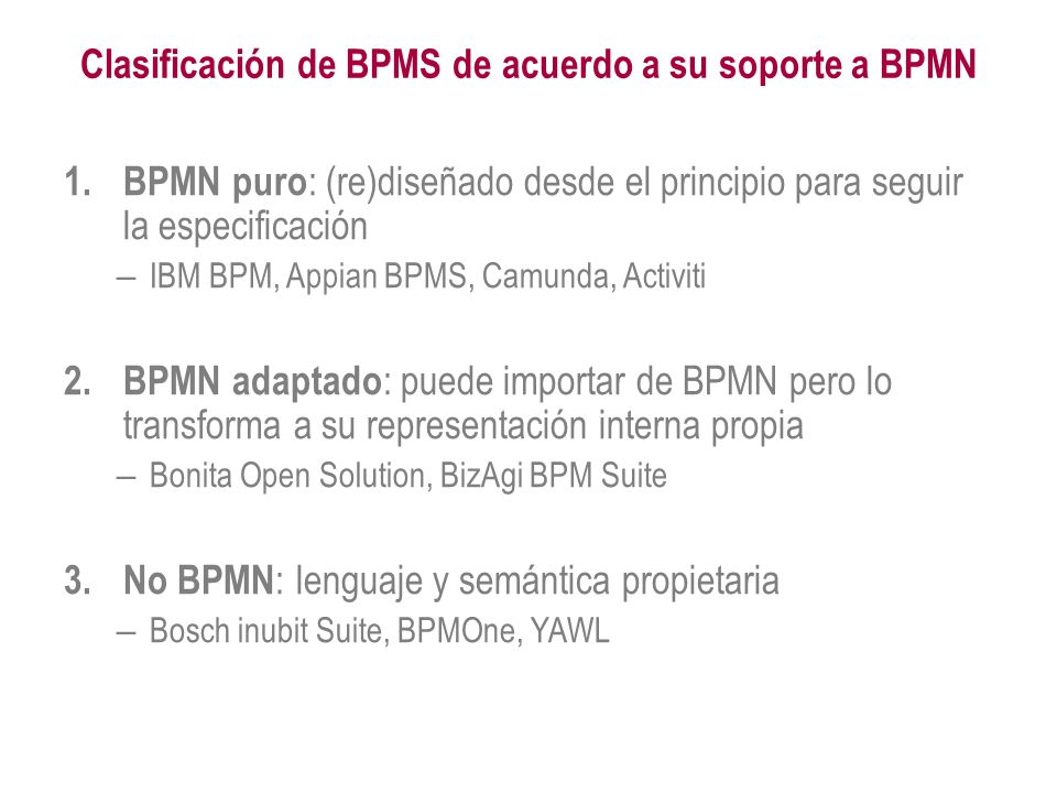 Clasificación de BPMS de acuerdo a su soporte a BPMN