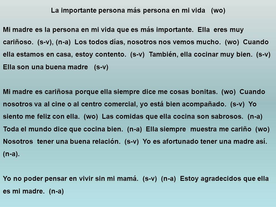 La importante persona más persona en mi vida (wo)