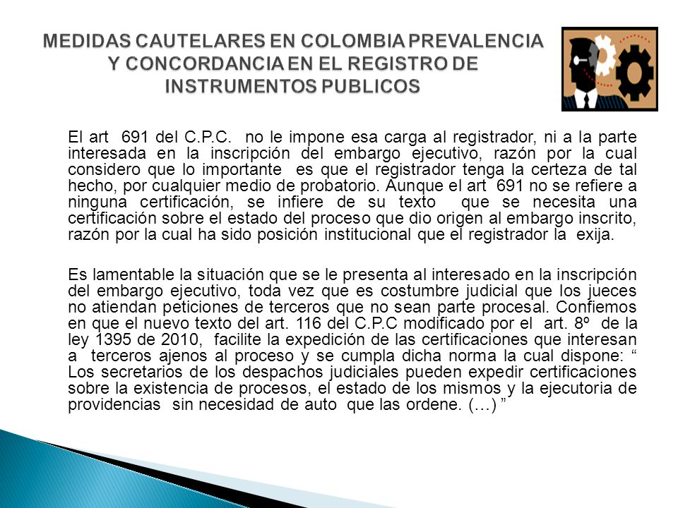 MEDIDAS CAUTELARES EN COLOMBIA PREVALENCIA Y CONCORDANCIA EN EL REGISTRO DE INSTRUMENTOS PUBLICOS