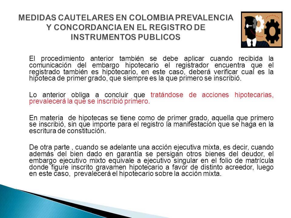 MEDIDAS CAUTELARES EN COLOMBIA PREVALENCIA Y CONCORDANCIA EN EL REGISTRO DE INSTRUMENTOS PUBLICOS