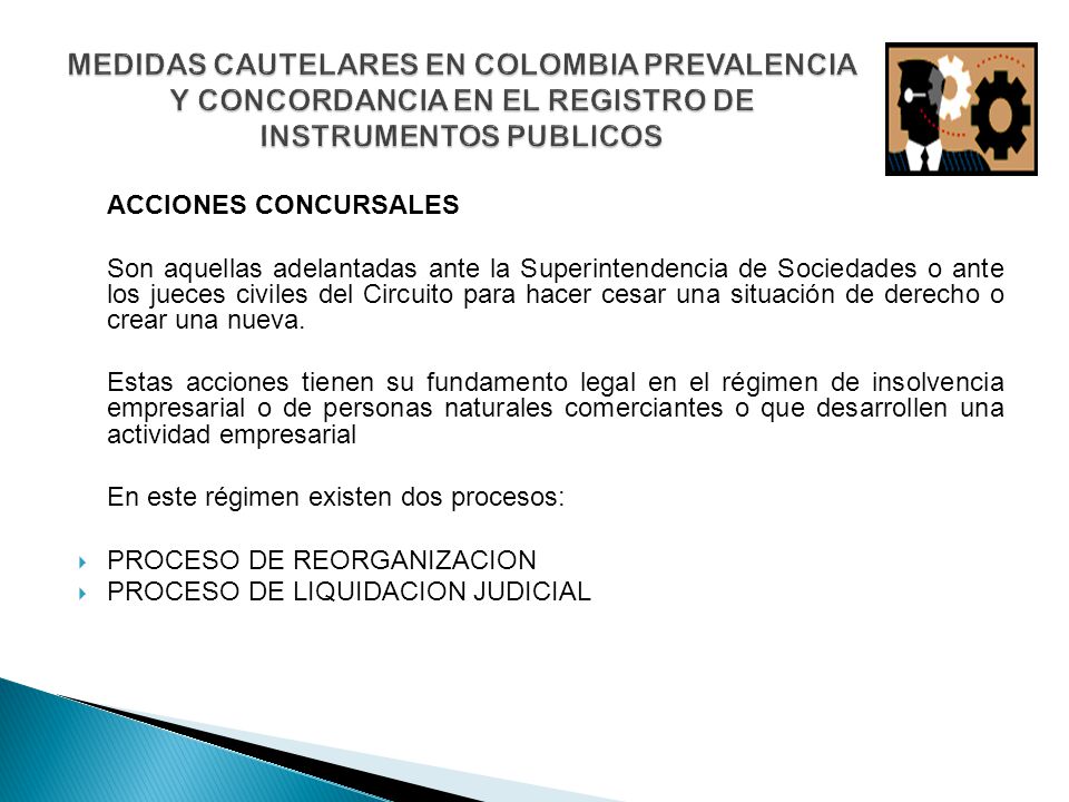 MEDIDAS CAUTELARES EN COLOMBIA PREVALENCIA Y CONCORDANCIA EN EL REGISTRO DE INSTRUMENTOS PUBLICOS