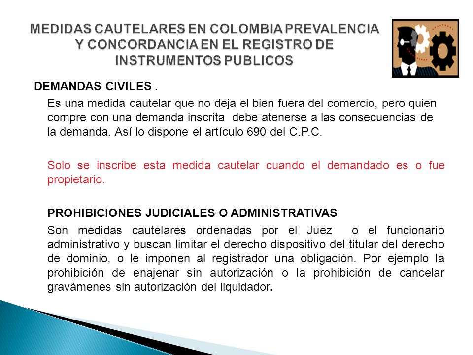 MEDIDAS CAUTELARES EN COLOMBIA PREVALENCIA Y CONCORDANCIA EN EL REGISTRO DE INSTRUMENTOS PUBLICOS