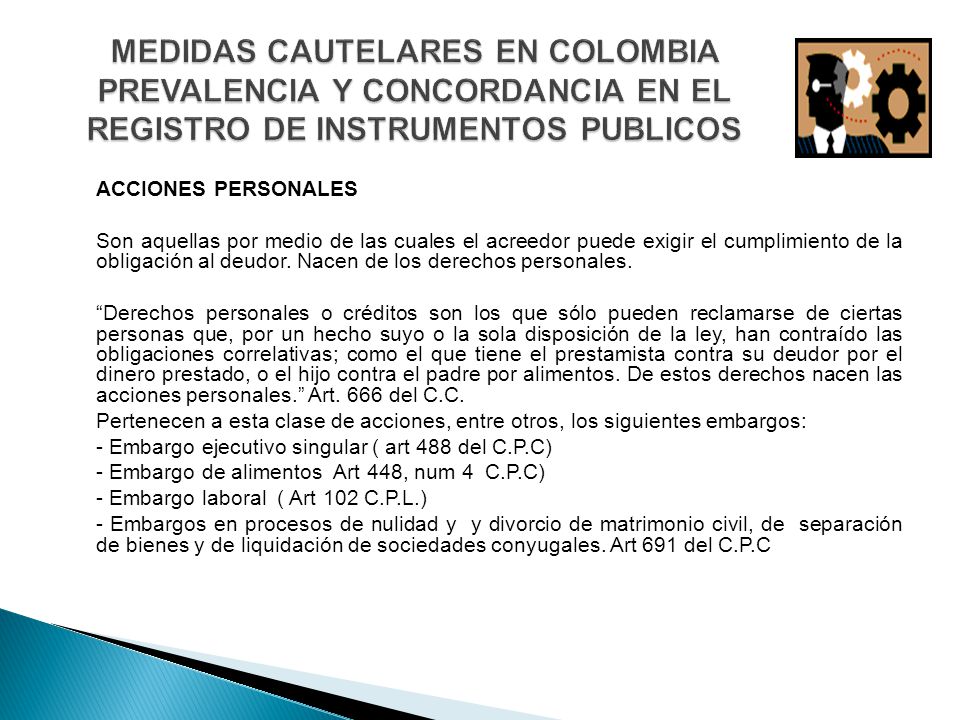 MEDIDAS CAUTELARES EN COLOMBIA PREVALENCIA Y CONCORDANCIA EN EL REGISTRO DE INSTRUMENTOS PUBLICOS