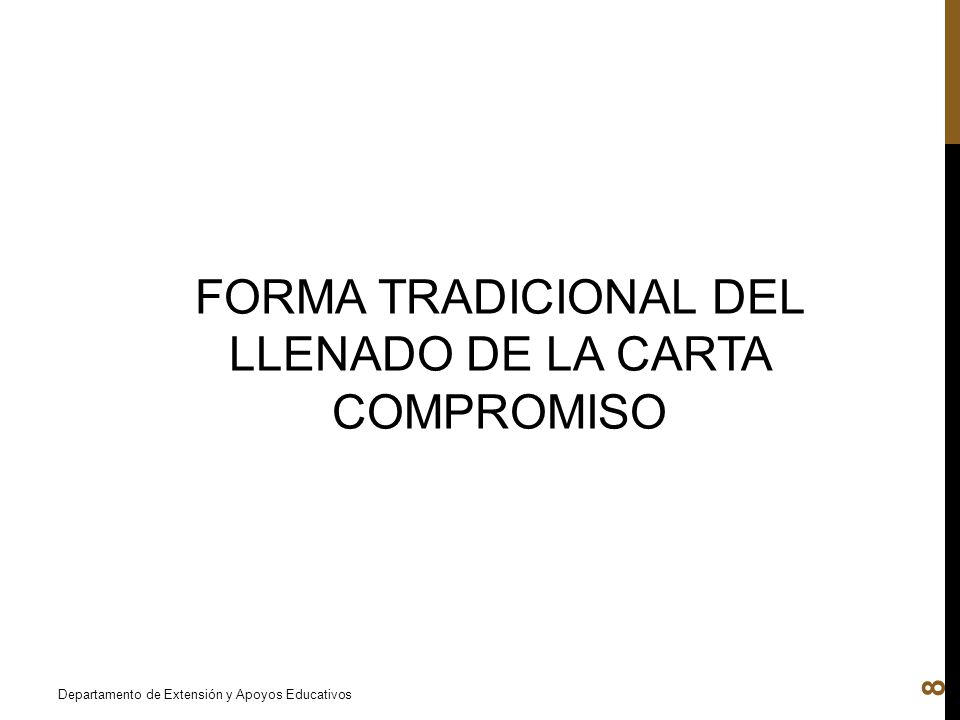 FORMA TRADICIONAL DEL LLENADO DE LA CARTA COMPROMISO
