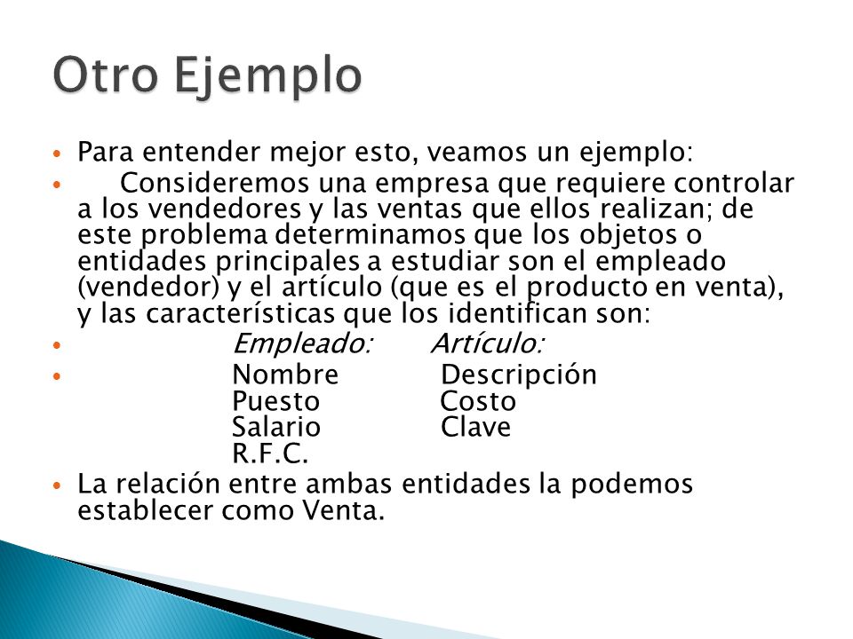 Otro Ejemplo Para entender mejor esto, veamos un ejemplo: