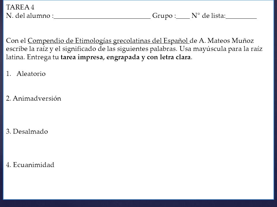 TAREA 4 N. del alumno :____________________________ Grupo :____ N° de lista:_________.
