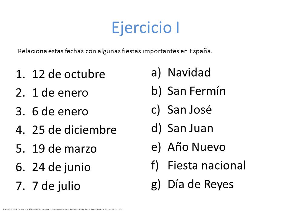 Ejercicio I Navidad 12 de octubre San Fermín 1 de enero San José
