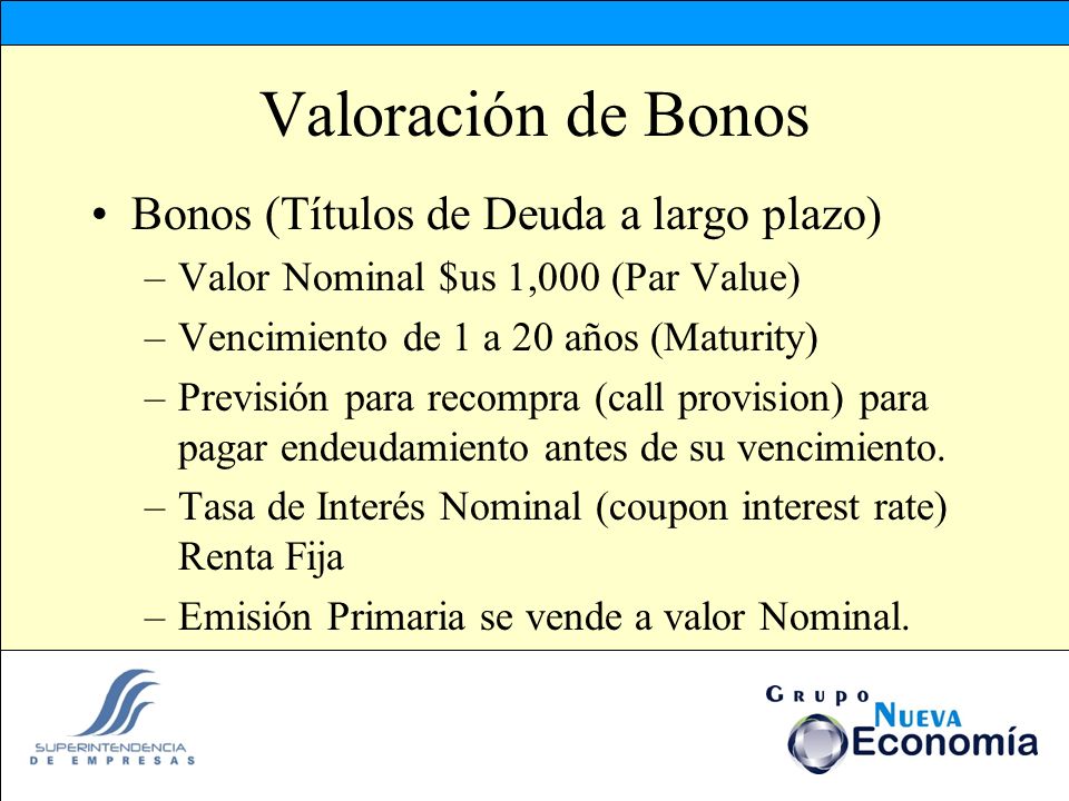 Valoración de Bonos Bonos (Títulos de Deuda a largo plazo)