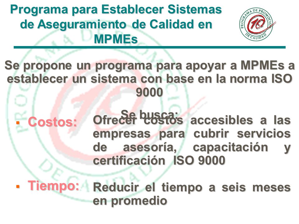 Programa para Establecer Sistemas de Aseguramiento de Calidad en MPMEs
