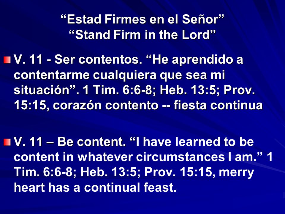 Estad Firmes en el Señor Stand Firm in the Lord