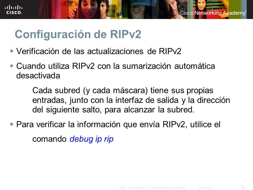 Configuración de RIPv2 Verificación de las actualizaciones de RIPv2