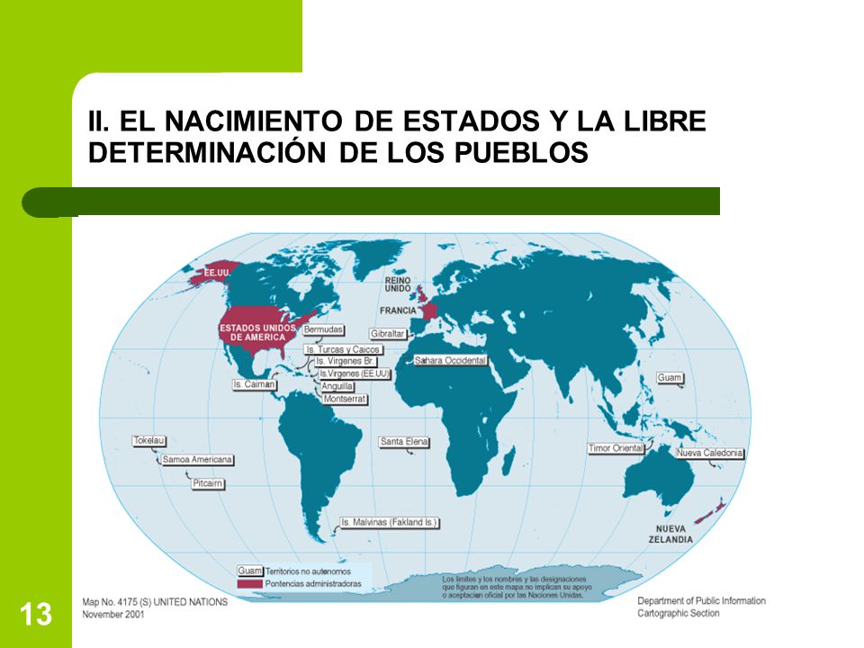 II. EL NACIMIENTO DE ESTADOS Y LA LIBRE DETERMINACIÓN DE LOS PUEBLOS