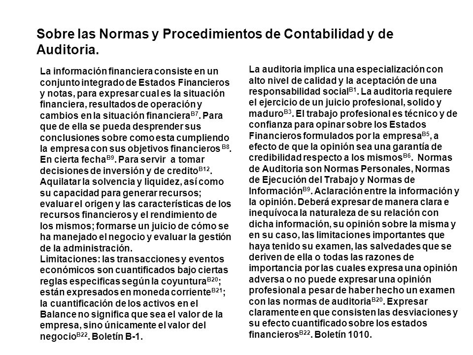 Sobre las Normas y Procedimientos de Contabilidad y de Auditoria.