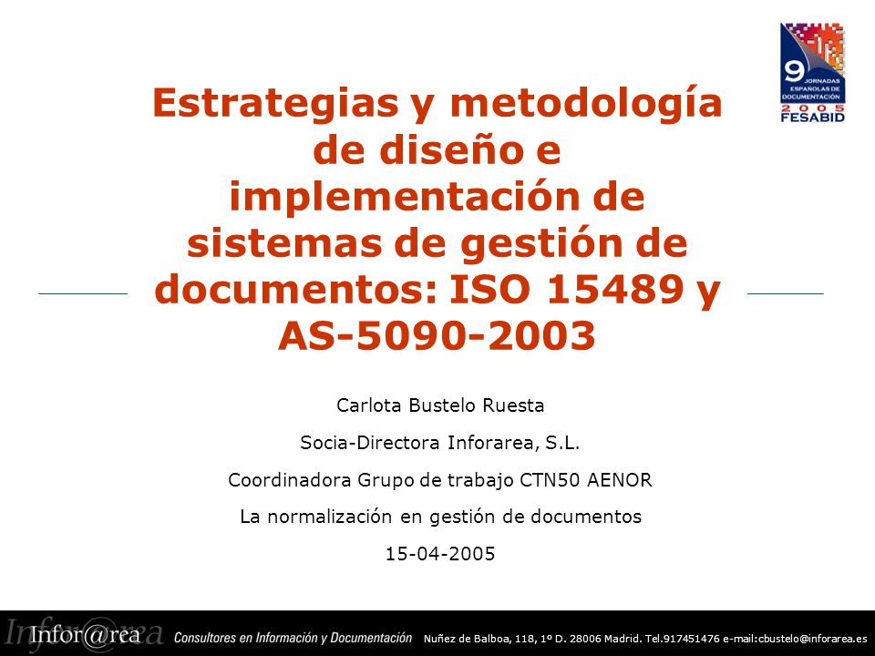 Estrategias y metodología de diseño e implementación de sistemas de gestión de documentos: ISO y AS