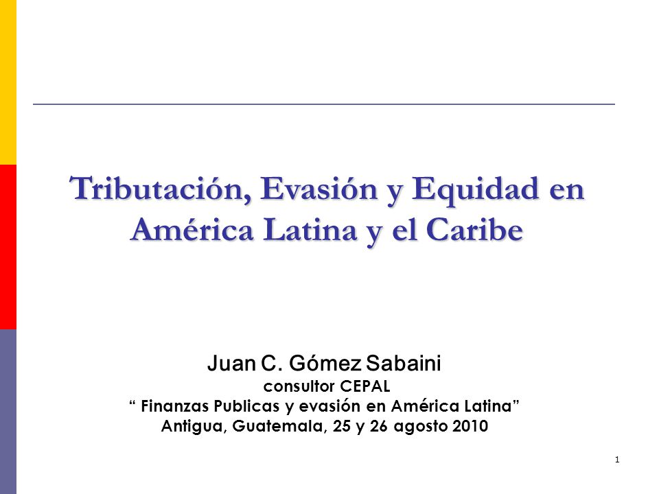 Tributación, Evasión y Equidad en América Latina y el Caribe